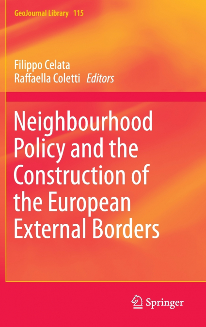 Neighbourhood Policy and the Construction of the European External Borders