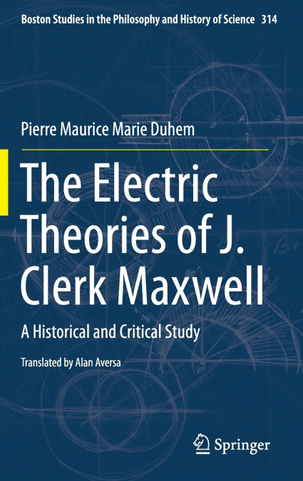 The Electric Theories of J. Clerk Maxwell