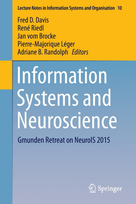 Information Systems and Neuroscience