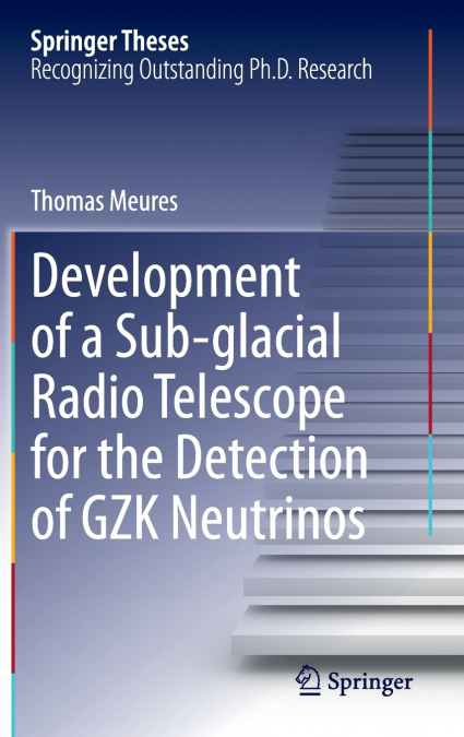 Development of a Sub-glacial Radio Telescope for the Detection of GZK Neutrinos