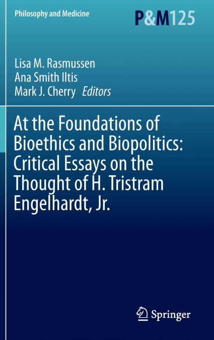 At the Foundations of Bioethics and Biopolitics
