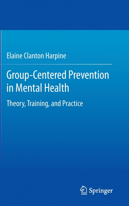 Group-Centered Prevention in Mental Health