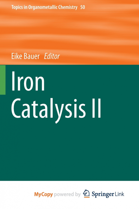 Iron Catalysis II