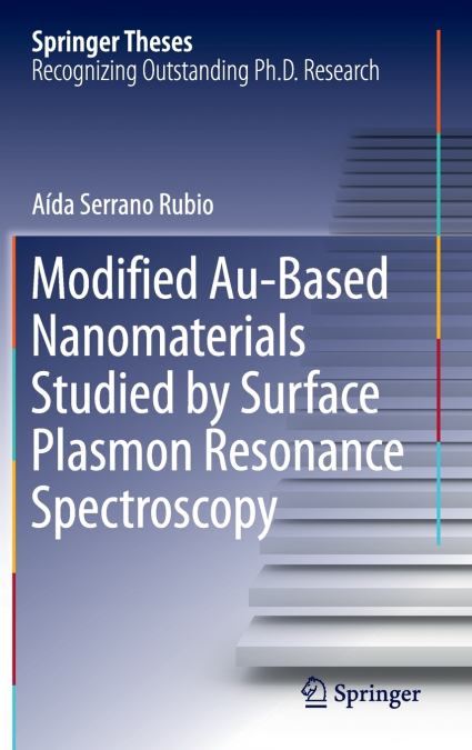 Modified Au-Based Nanomaterials Studied by Surface Plasmon Resonance Spectroscopy