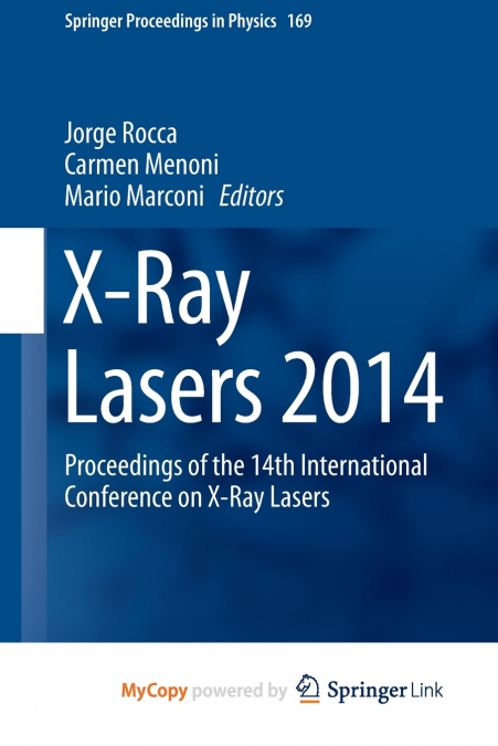 X-Ray Lasers 2014