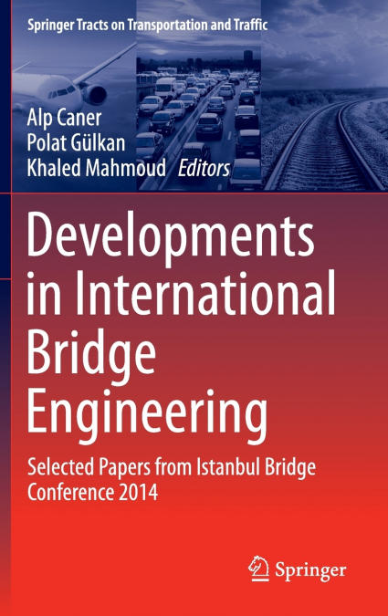 Developments in International Bridge Engineering