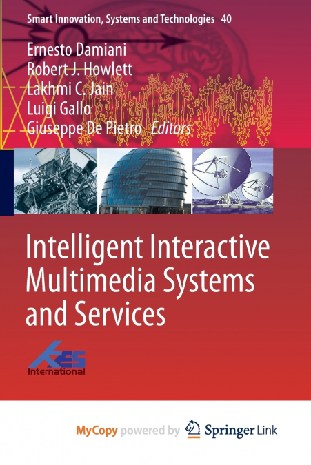 Intelligent Interactive Multimedia Systems and Services