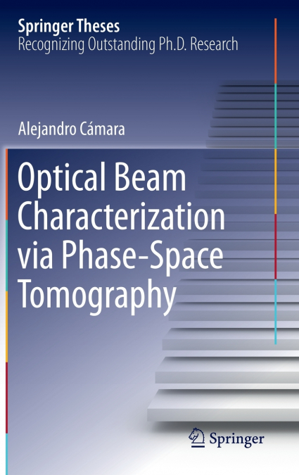 Optical Beam Characterization via Phase-Space Tomography