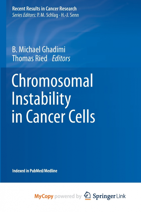 Chromosomal Instability in Cancer Cells