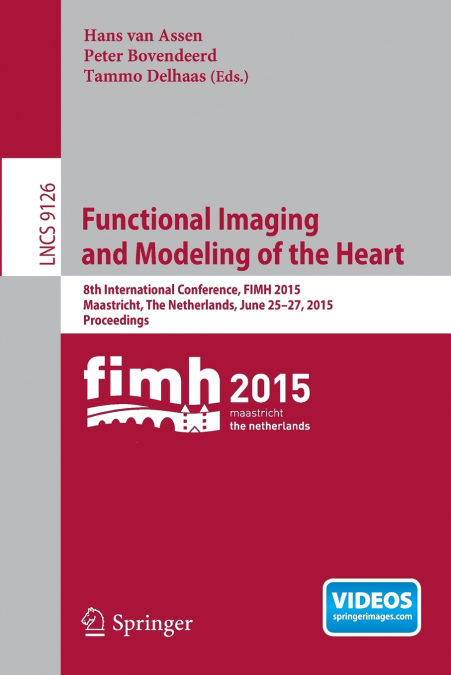 Functional Imaging and Modeling of the Heart