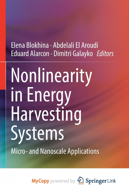 Nonlinearity in Energy Harvesting Systems