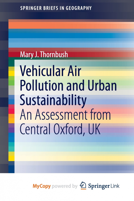 Vehicular Air Pollution and Urban Sustainability