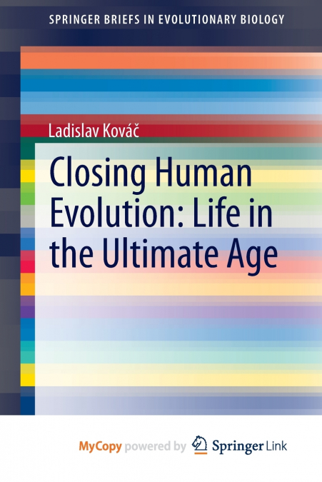 Closing Human Evolution