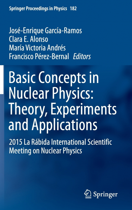 Basic Concepts in Nuclear Physics
