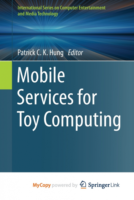 Mobile Services for Toy Computing
