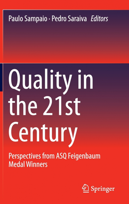 Quality in the 21st Century