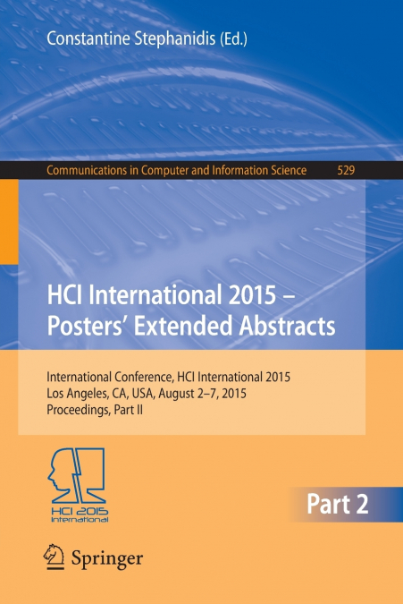 HCI International 2015 - Posters’ Extended Abstracts
