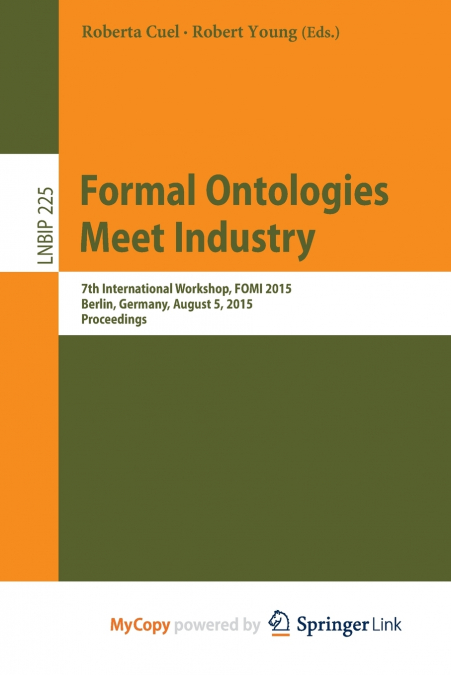 Formal Ontologies Meet Industry