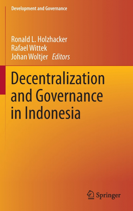 Decentralization and Governance in Indonesia