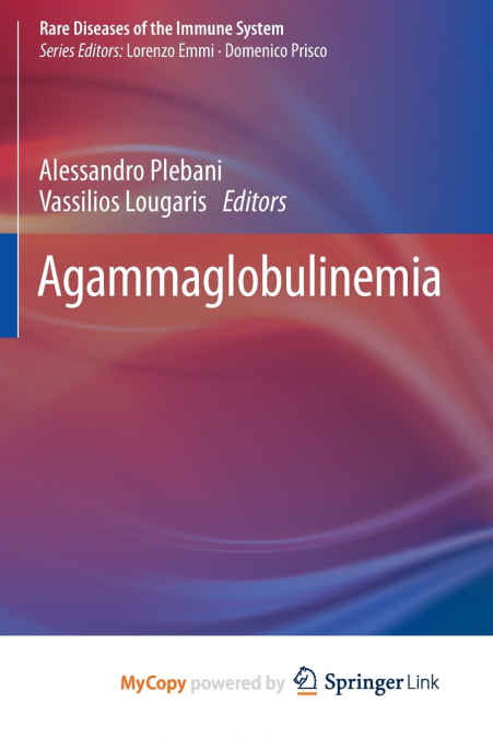 Agammaglobulinemia