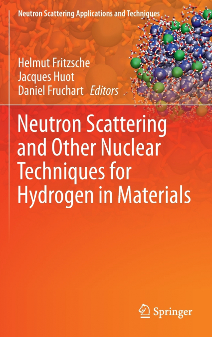 Neutron Scattering and Other Nuclear Techniques for Hydrogen in Materials