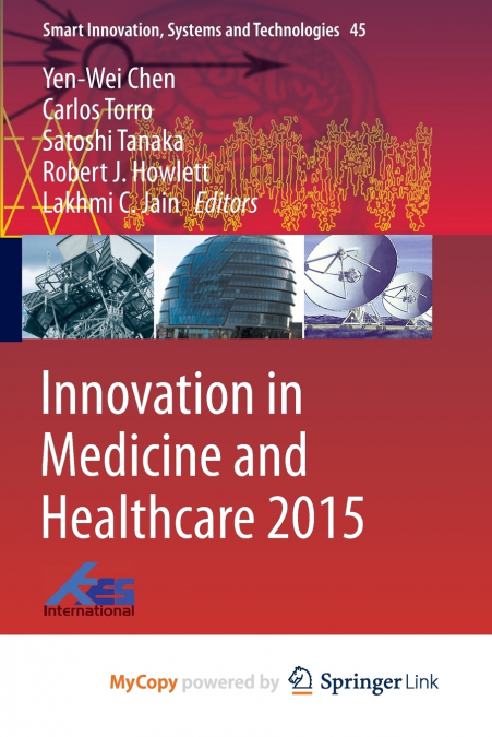 Innovation in Medicine and Healthcare 2015
