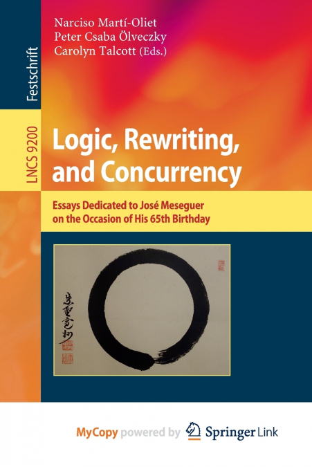 Logic, Rewriting, and Concurrency