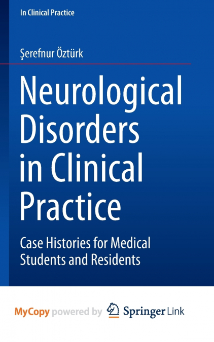 Neurological Disorders in Clinical Practice