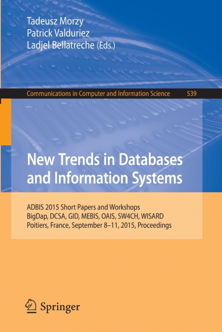 New Trends in Databases and Information Systems