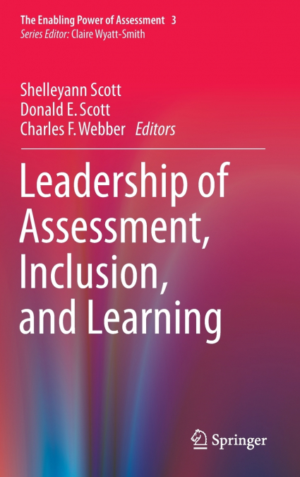 Leadership of Assessment, Inclusion, and Learning