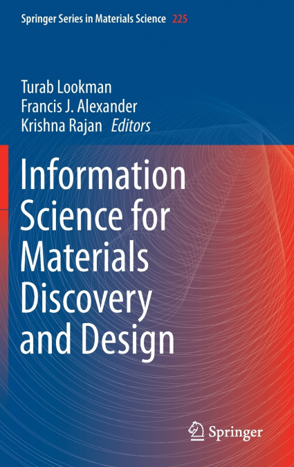 Information Science for Materials Discovery and Design