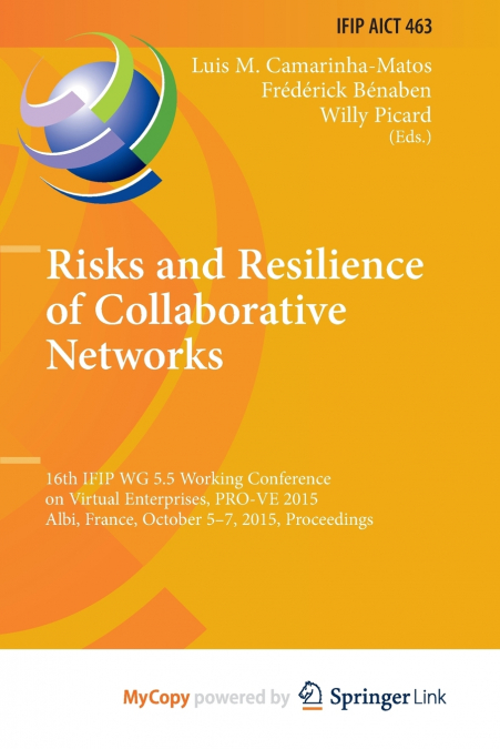Risks and Resilience of Collaborative Networks
