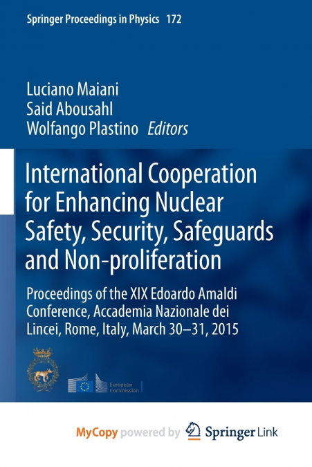 International Cooperation for Enhancing Nuclear Safety, Security, Safeguards and Non-proliferation
