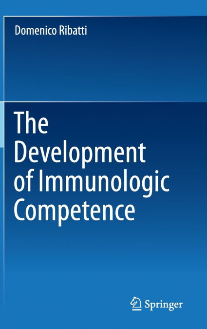 Development of Immunologic Competence (2015)