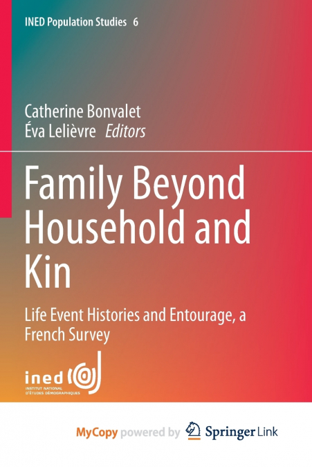 Family Beyond Household and Kin