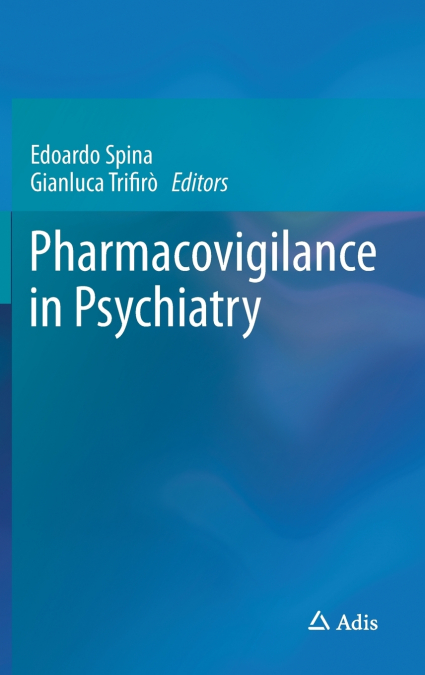 Pharmacovigilance in Psychiatry