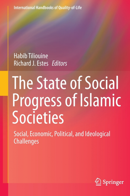 The State of Social Progress of Islamic Societies