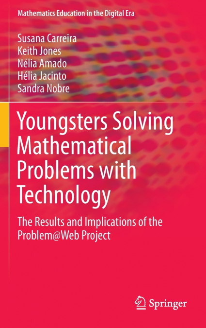 Youngsters Solving Mathematical Problems with Technology