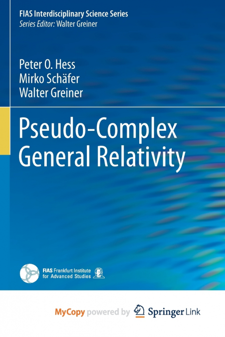 Pseudo-Complex General Relativity