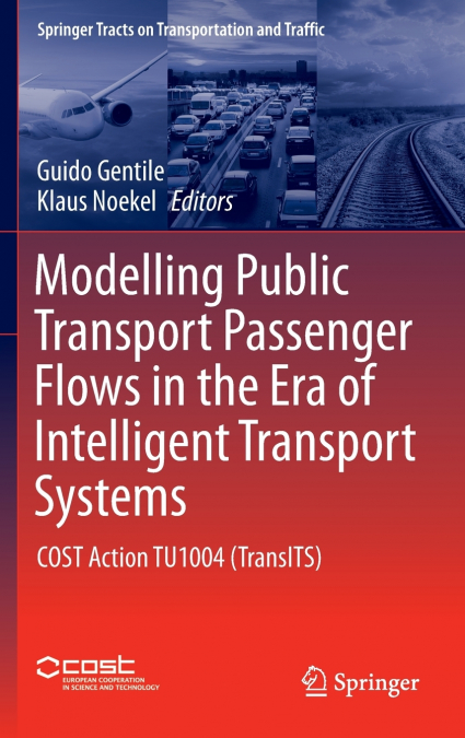 Modelling Public Transport Passenger Flows in the Era of Intelligent Transport Systems