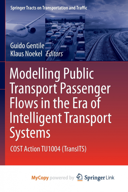 Modelling Public Transport Passenger Flows in the Era of Intelligent Transport Systems