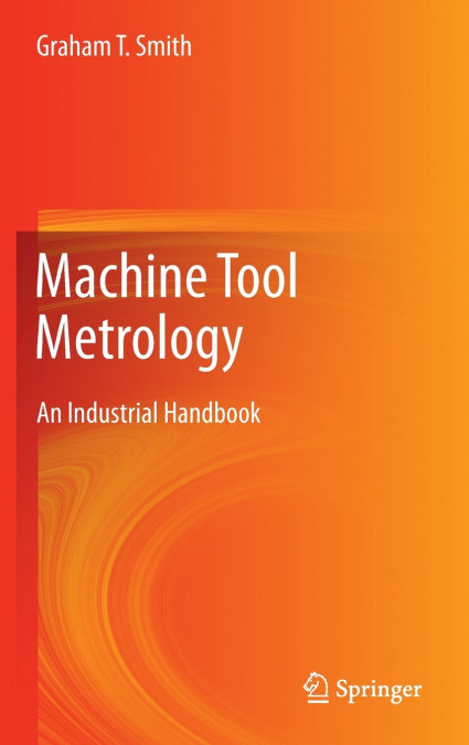 Machine Tool Metrology
