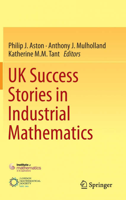 UK Success Stories in Industrial Mathematics