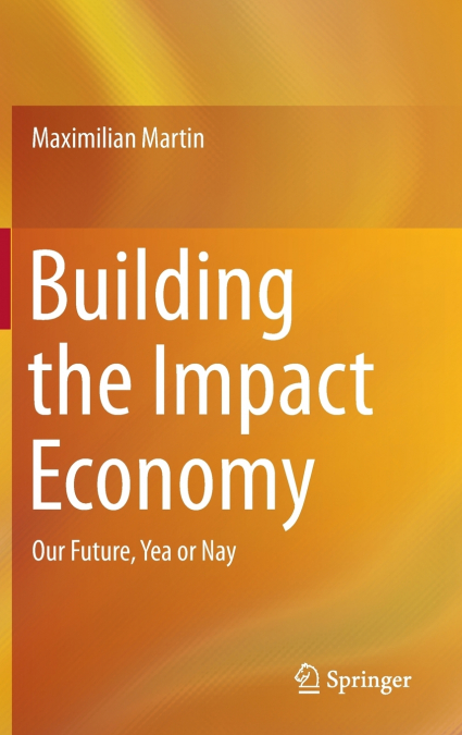 Building the Impact Economy
