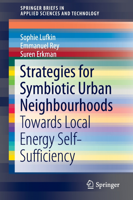 Strategies for Symbiotic Urban Neighbourhoods