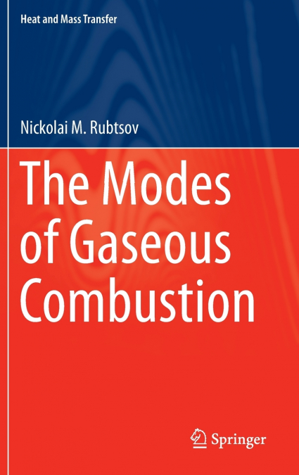 The Modes of Gaseous Combustion