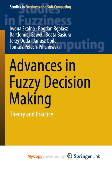 Advances in Fuzzy Decision Making