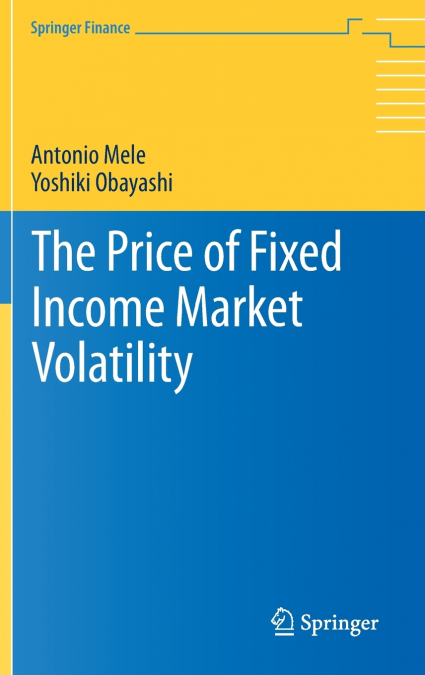 The Price of Fixed Income Market Volatility