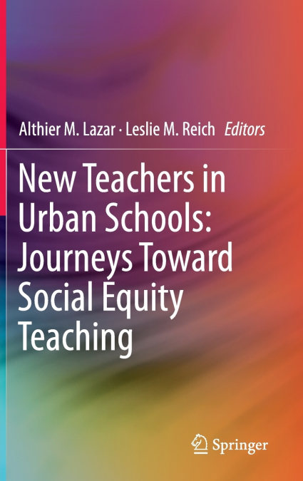 New Teachers in Urban Schools