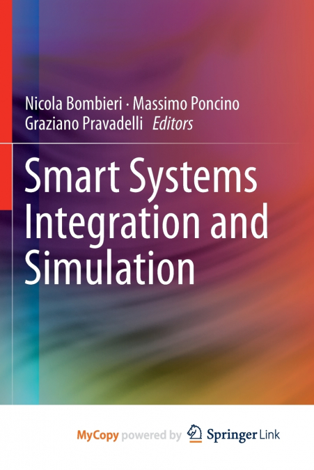 Smart Systems Integration and Simulation